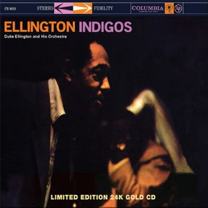 DUKE ELLINGTON AND HIS ORCHESTRA - Ellington Indigos