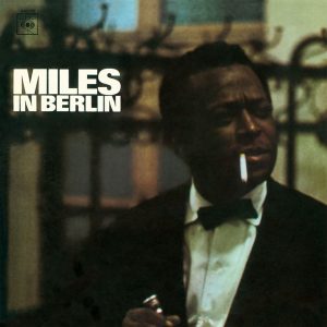 MILES DAVIS - In Berlin