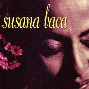 SUSANA BACA - SUSANA BACA