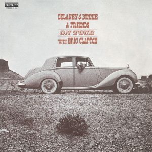DELANEY & BONNIE & FRIENDS WITH ERIC CLAPTON - On Tour