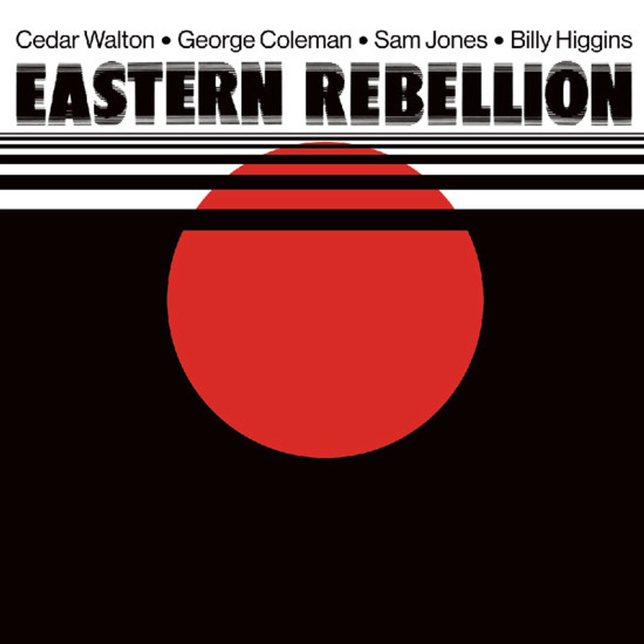 CEDAR WALTON EASTERN REBELLION - Eastern Rebellion