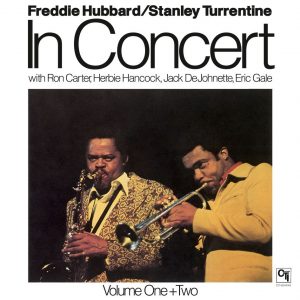 FREDDIE HUBBARD & STANLEY TURRENTINE - In Concert