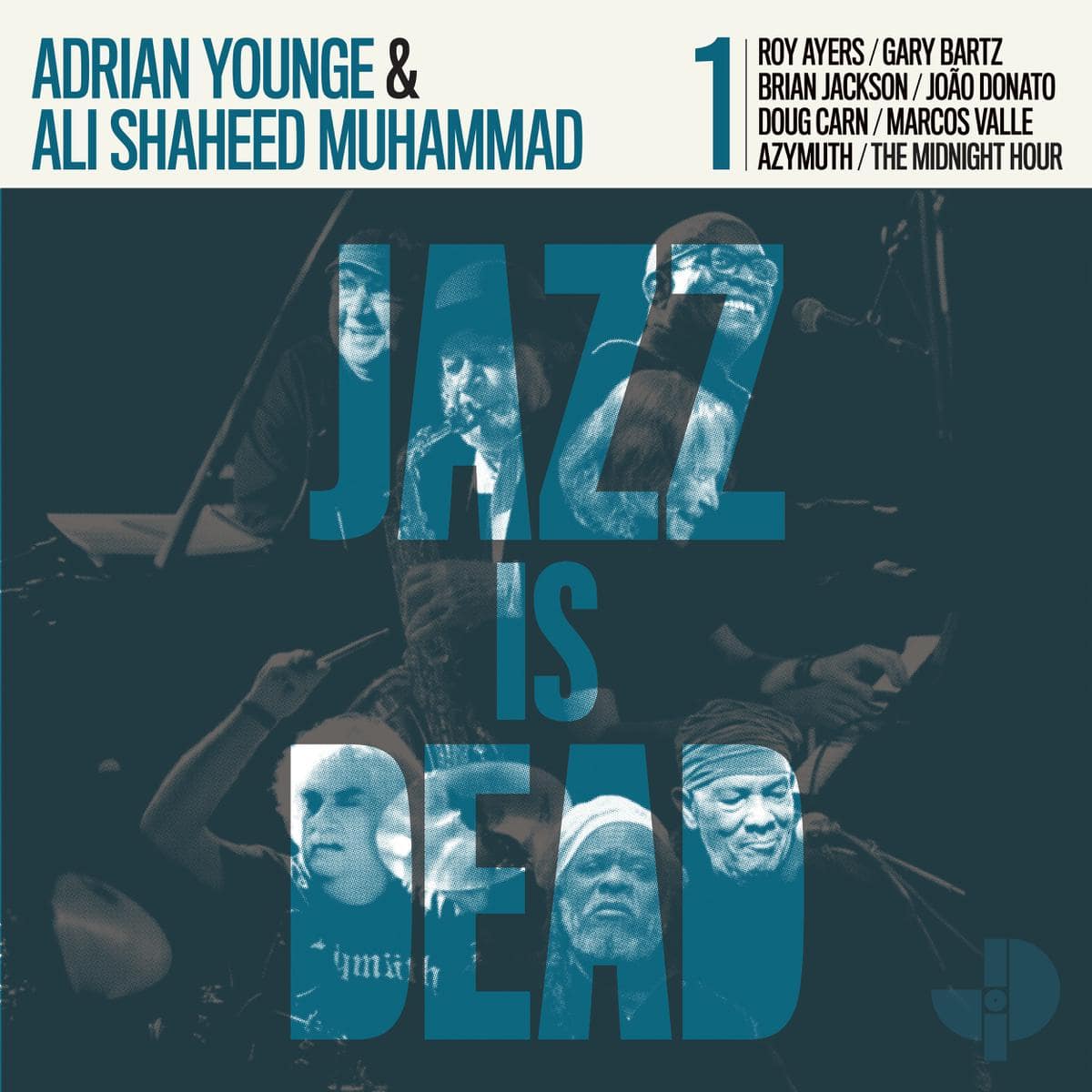 JAZZ IS DEAD 001 - V.A., Adrian Younge & Ali Shaheed Muhammad