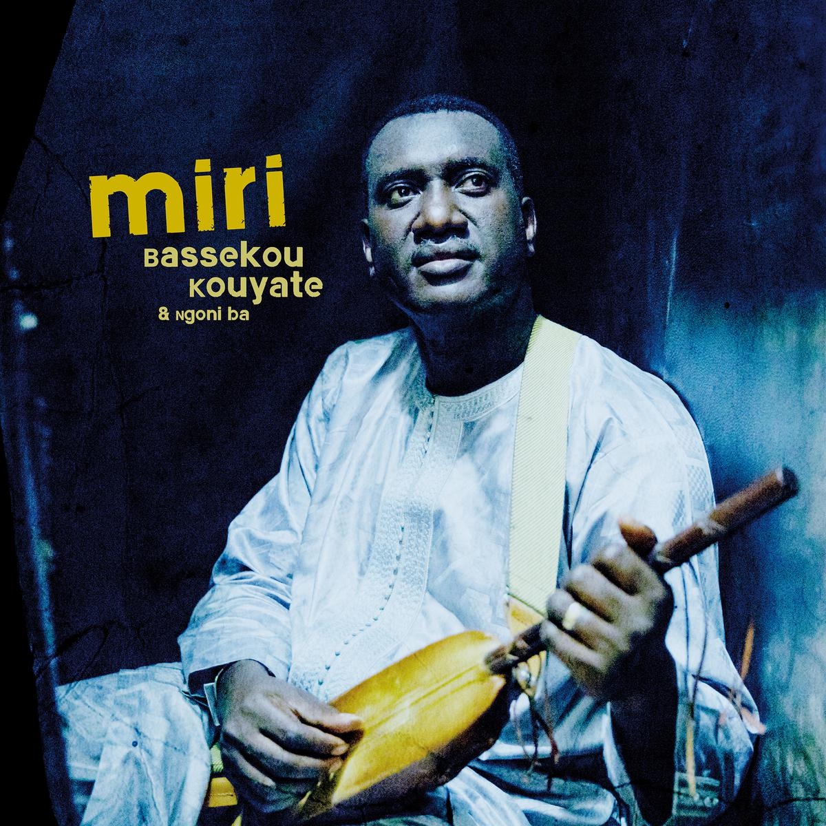 BASSEKOU KOUYATE & NGONI BA - Miri