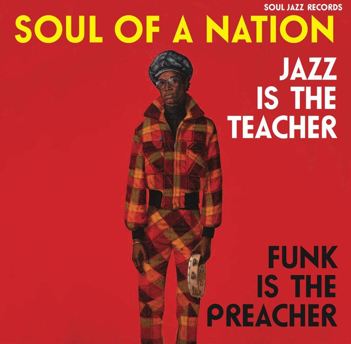 SOUL JAZZ RECORDS PRESENTS, VARIOUS - SOUL OF A NATION 2 - Jazz Is The Teacher, Funk Is The Preacher cd