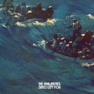 THE AVALANCHES - Since I Left You