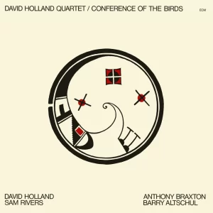 Dave Holland - Conference Of The Bird