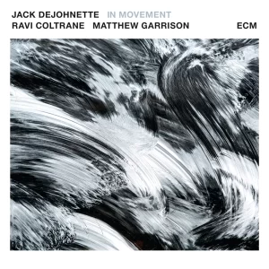Jack DeJohnette Trio - In Movement