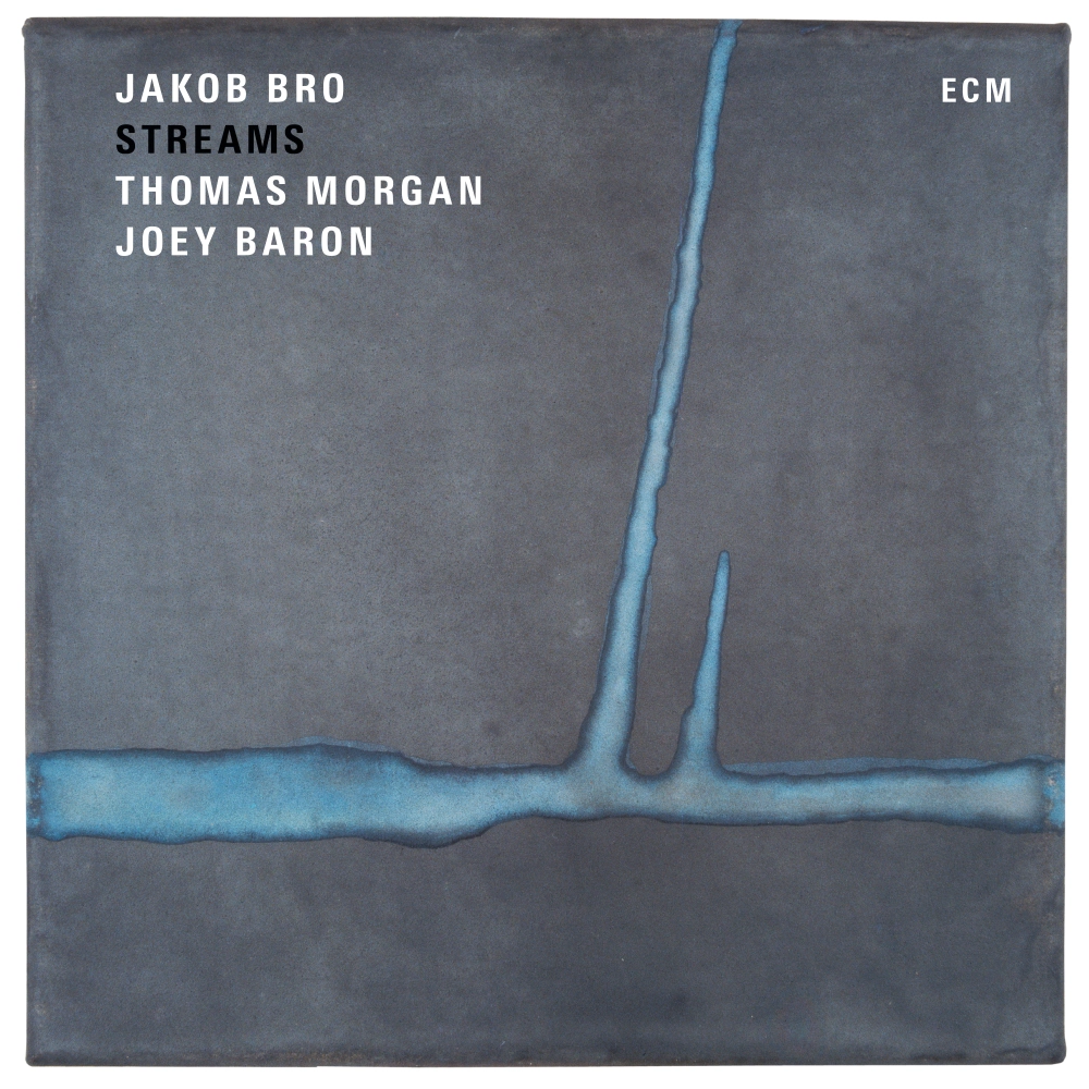 Jakob Bro Trio - Streams