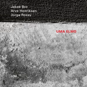 Jakob Bro - Una Elmo