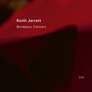 Keith Jarrett - Bordeaux Concert
