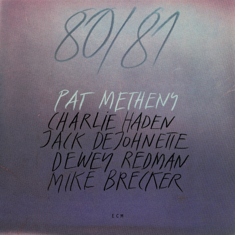 Pat Metheny - 80/81